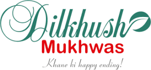 DILKHUSHH MUKHWASH, Galleria